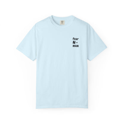 Fear No Man T-Shirt