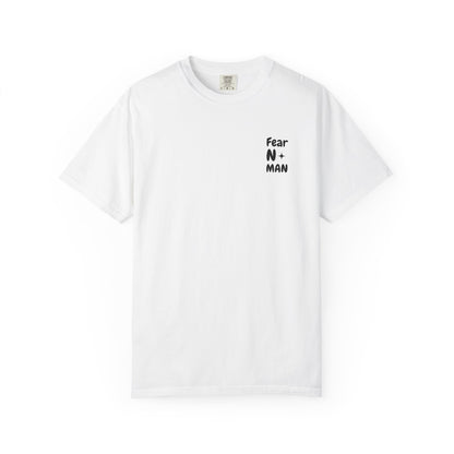 Fear No Man T-Shirt